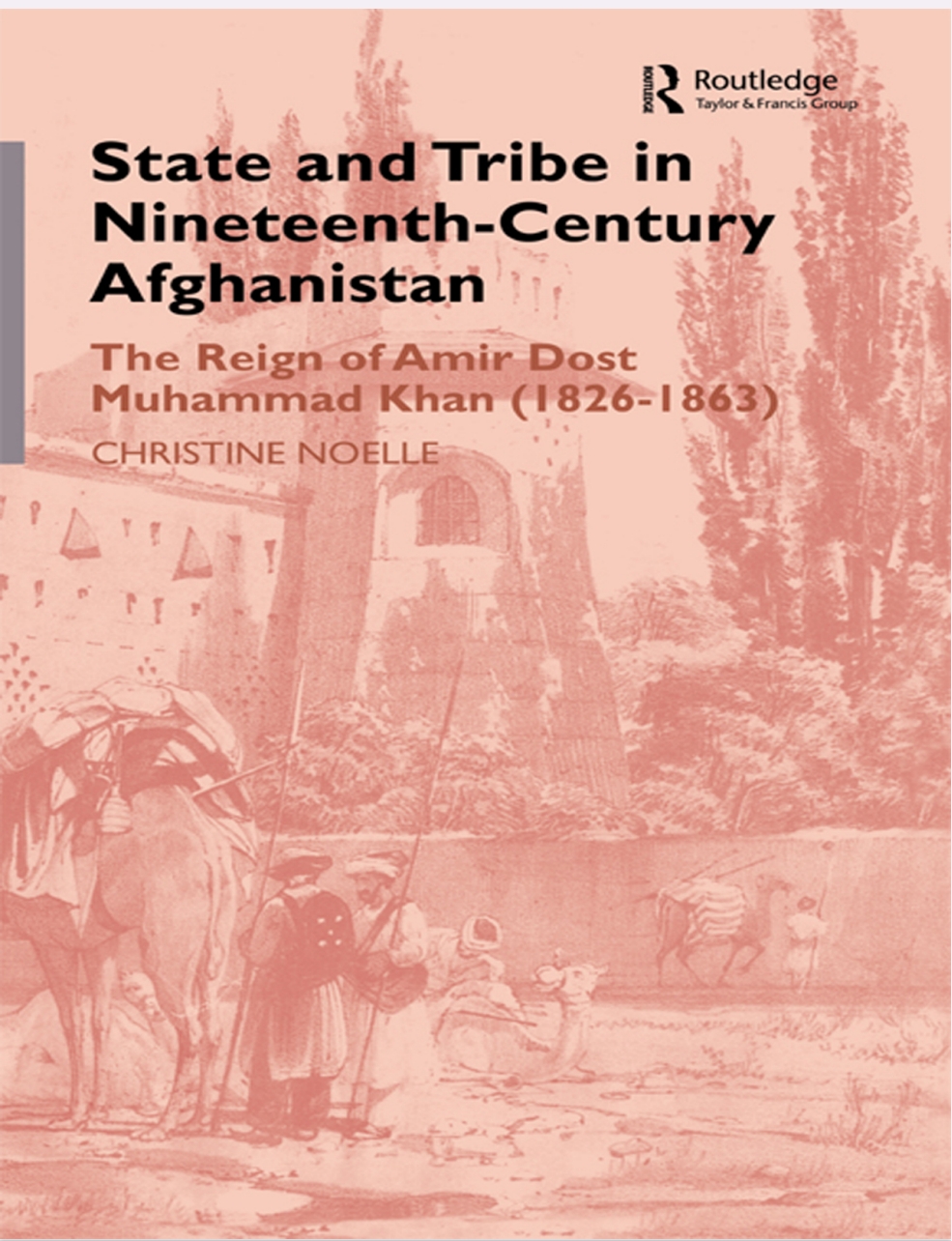 States and Tribes in Nineteenth Century Afghanistan