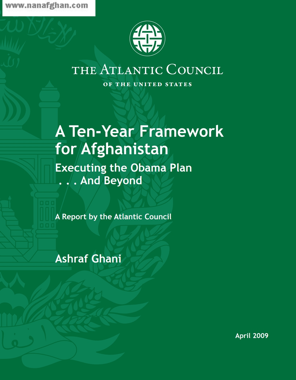 A ten year framework fro Afghanistanf